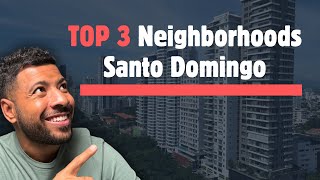 Top 3 Best Places to Live in Santo Domingo—1 Will Surprise You [upl. by Rolando]