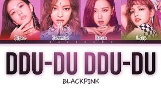 BLACKPINK – DDUDU DDUDU Color Coded Lyrics [upl. by Odrude]