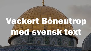 Vackert Böneutrop med svensk text [upl. by Angid]