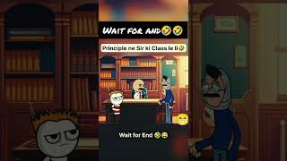 Principal Ne Sar Ki class Le li😈😈💖💖funny shortsviralvideos 🤣🤣 [upl. by Rogers247]