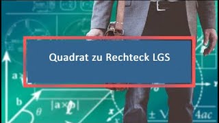 Quadrat zu Rechteck LGS [upl. by Anyah]