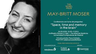 Premio Nobel MayBritt Moser Space time and memory in the brain Facultad de Medicina UCM [upl. by Krongold]