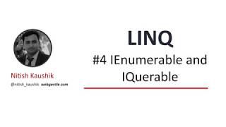 4 IEnumerable and IQuerable in LINQ  LINQ tutorial for beginners [upl. by Giacopo]