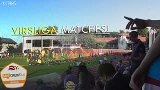 VIRSLIGA ► FS Metta vs Skonto  FK Ventspils vs Skonto • 2015 [upl. by Aiekal666]