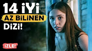 Az Bilinen 14 İyi DİZİ GÖZDEN KAÇIRMAYIN [upl. by Margalo]