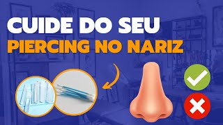 COMO CUIDAR DO PIERCING NO NARIZ  na prática [upl. by Cissej]