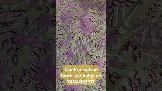 Cambric cotton fabric durga cloth house [upl. by Evangelia]