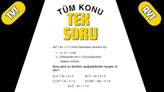 TEK SORU TÜM KONU İKİNCİ DERCEDEN DENKLEM KÖKÜN GRAFİK YORUMU [upl. by Ekaterina]