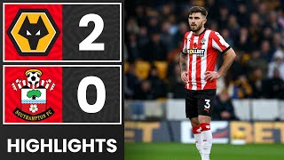 HIGHLIGHTS Wolves 20 Southampton  Premier League [upl. by Sivle]