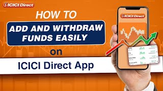 How to Add and Withdraw Funds Easily on the ICICI Direct App [upl. by Fachanan]