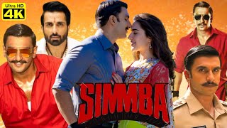 2018 Simmba Full Movie  Ranveer Singh  Sara Ali Khan  Ajay Devgan  Sonu Sood  Review amp Facts [upl. by Nila412]