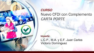 Nuevo CFDI con Complemento CARTA PORTE [upl. by Eissert]