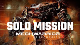 Solo Mech Mission 75 ton only  Mechwarrior 5 Mercenaries  Full Mission Gameplay [upl. by Eilrebma437]