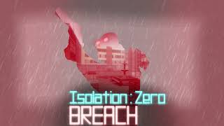 Isolation Zero  Breach  Bar Combat [upl. by Mera800]