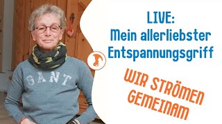 Live Mein allerliebster Entspannungsgriff Jin Shin Jyutsu für Entspannung am Abend [upl. by Aicileb182]