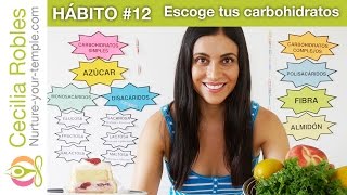 HÁBITO 12 CARBOHIDRATOS 🍩 Simples vs complejos 🍎 Qué son los carbohidratos y para qué sirven 💪 [upl. by Santos]