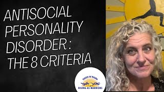 Antisocial Personality Disorder The 8 Criteria [upl. by Garland]