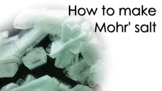 How to make Mohrs salt 💎 [upl. by Eriam]