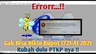 ERROR GAK BISA BIKIN BUPOT 1721A1 2021  CARA MERUBAH PTKP 2021 PADA ESPT PPh 21  PAJAK [upl. by Basile]