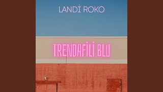 Trendafili Blu [upl. by Panther]