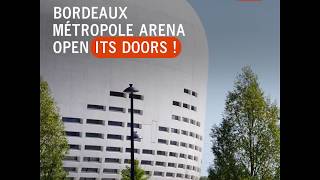 Bordeaux Métropole Arena open its doors [upl. by Janos]