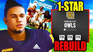 I Rebuilt a 1STAR SCHOOL in College Football 25 [upl. by Samala]