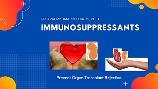 Immunosuppressants [upl. by Irpak]