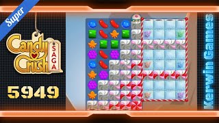 Candy Crush Saga Level 5949  Super Hard Level  No Boosters [upl. by Attehcram]