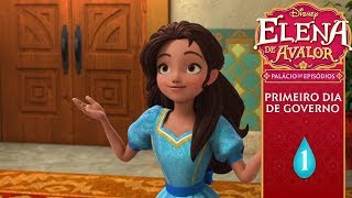 Elena de Avalor Primeiro Dia de Governo  1ª Parte [upl. by Busby]