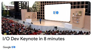 Google IO 2022 Developer Keynote in 8 minutes [upl. by Ahtelahs]