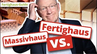 Fertighaus vs Massivhaus Der ultimative Vergleich 2023 [upl. by Millard]