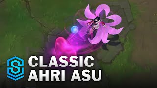 Ahri ASU  Classic Skin  League of Legends [upl. by Abisha]