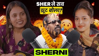 SHERNI ने किया SHER का खुलासा 😱  Unfiltered Talks [upl. by Hutner]