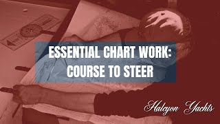 Essential Chart Work  Course to Steer [upl. by Neyr]