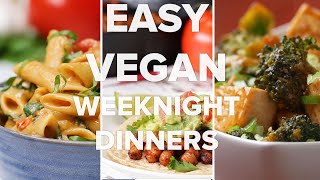 Easy Vegan Weeknight Dinners [upl. by Laetitia]