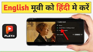 playit app me english movie ko hindi me kaise kare 2024 playit app me movie ko Hindi me kaise karen [upl. by Ayhtin562]