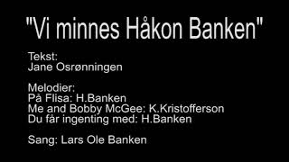 quotTil minne om Håkon Bankenquot [upl. by Suilenrac797]