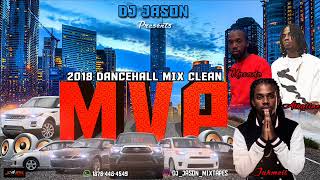 DANCEHALL MIX CLEAN SEPT 2018MAVADO ALKALINEJAHMIELGULLYVENDETTAMVPDJ JASON 8764484549 [upl. by Abran155]