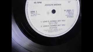 Jocelyn Brown  Loves gonna get you 1985 12quot Dance mix [upl. by Kandace126]