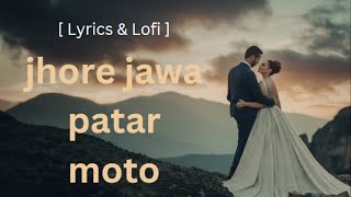 jhore jawa patar moto  ঝরে যাওয়া পাতার মতন  lyrics amp Lofi  Bangla Sad Song  2023 [upl. by Marshal]