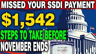 🚨 Missed Your SSDI Payment Here’s How to Secure 1542 Before November Ends [upl. by Noek]