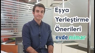 Ev Yerleştirme ve Eşya Yerleştirme Önerileri Örnekleri ile Birlikte [upl. by Ratcliff819]