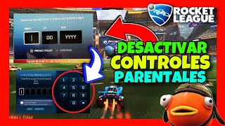 Cómo DESACTIVAR los CONTROLES PARENTALES en Rocket League ✅ GUÍA 2024 CAMBIAR EDAD en ROCKET LEAGUE [upl. by Kenrick272]