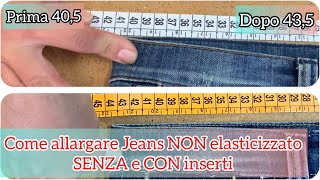 Come Allargare Jeans SENZA e CON aggiunte  How to Stretch Jeans WITHOUT and WITH Additions [upl. by Llecrad]