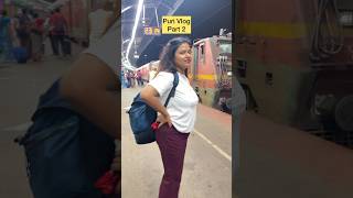 Ebar train a othar pala🚃 kamakhya Puri express Puri Vlog part2 puritrip minivlog [upl. by Catina]