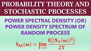 Power Spectral Density PSD or Power Density Spectrum or Auto PSD of a Random Process [upl. by Ynnub192]