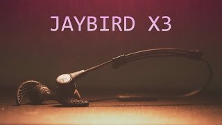 Jaybird X3 Earbuds Review [upl. by Silin]