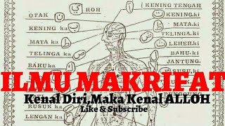 ILMU MAKRIFAT kenali DIRI maka mengenal ALLOH SWT [upl. by Nej]