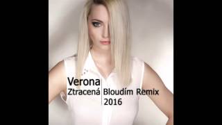 Verona  Ztracená Bloudím Dj Lucas Remix Edit [upl. by Sesiom66]