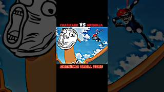 Greninja Attitude Troll Face 😈  Charizard vs Greninja shortsviralpokemontre [upl. by Siclari]